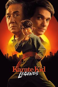 კარატისტი ბიჭუნა: ლეგენდები / Karate Kid: Legends