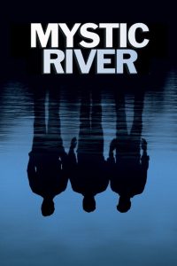 იდუმალი მდინარე / Mystic River