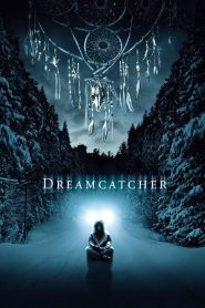 სიზმრებზე მონადირე / Dreamcatcher