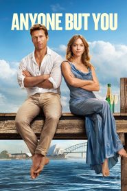 ოღონდ შენ არა / Anyone But You