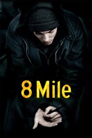8 მილი / 8 Mile