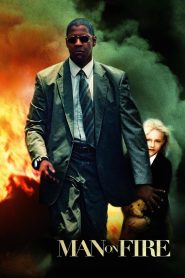 რისხვა / Man on Fire