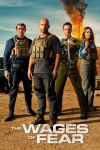 შიშის საფასური / The Wages of Fear