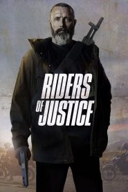 სამართლიანობის რაინდები / Riders of Justice