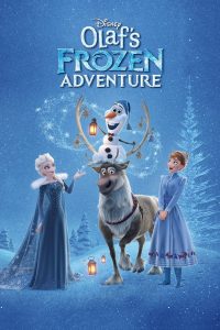 ოლაფის გაყინული თავგადასავალი / Olaf’s Frozen Adventure