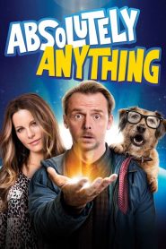 ყველაფერი შემიძლია / Absolutely Anything