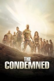 სიკვდილმისჯილები / The Condemned