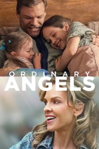 ჩვეულებრივი ანგელოზები / Ordinary Angels