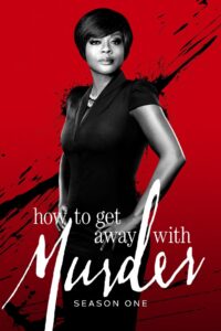 How to Get Away with Murder: Season 1