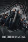 ჩრდილის კიდე / The Shadow’s Edge