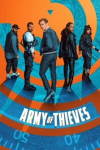 მძარცველების არმია / Army of Thieves