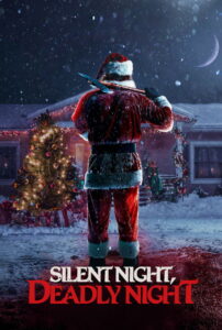ჩუმი ღამე, მომაკვდინებელი ღამე / Silent Night, Deadly Night