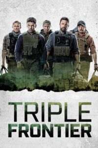 სამმაგი საზღვარი / Triple Frontier