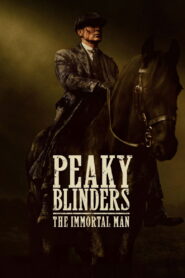 ალესილი კეპები: უკვდავი კაცი / Peaky Blinders: The Immortal Man