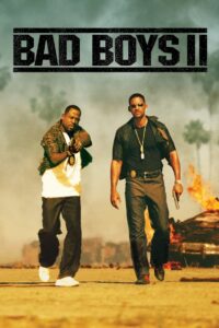 ცუდი ბიჭები 2 / Bad Boys II