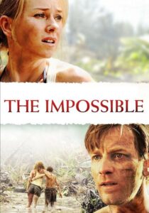 შეუძლებელი / The Impossible