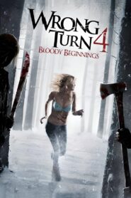 მცდარი მოსახვევი 4  / Wrong Turn 4: Bloody Beginnings