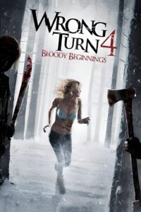 მცდარი მოსახვევი 4  / Wrong Turn 4: Bloody Beginnings