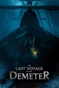 დემეტრას უკანასკნელი მოგზაურობა / The Last Voyage of the Demeter
