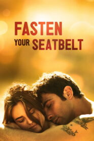 შეიკარით ღვედი / Fasten Your Seatbelts
