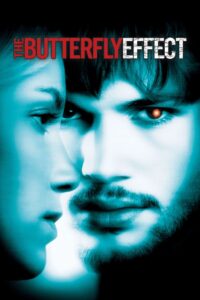 პეპლის ეფექტი / The Butterfly Effect