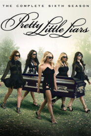 Pretty Little Liars: Season 6