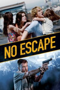 გაქცევა შეუძლებელია / No Escape