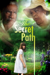 საიდუმლო გზა / The Secret Path