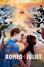 რომეო და ჯულიეტა / Romeo + Juliet