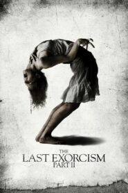 უკანასკნელი ეგზორციზმი 2 / The Last Exorcism Part II
