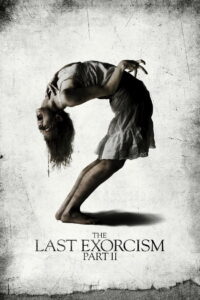 უკანასკნელი ეგზორციზმი 2 / The Last Exorcism Part II