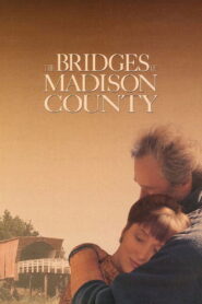 მედისონის ოლქის ხიდები / The Bridges of Madison County
