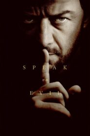 ჩუმი ბოროტება / Speak No Evil